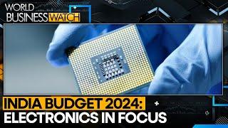 India: New PLI scheme for electronics in budget? | World Business Watch