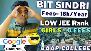 LOW FEES COLLEGE | FREE EDUCATION | BIT SINDI | JCECEB COUNSELLING | PLACEMENTS | CUT OFFS