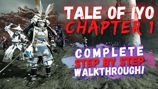 Tale of Iyo: Chapter 1 - COMPLETE WALKTHROUGH (IN DEPTH GUIDE) | Ghost of Tsushima Legends