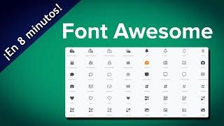 Font Awesome ¡en 8 minutos! fácil y rápido.