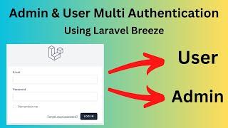 Admin & User Multi Login System using Laravel Breeze | Laravel Blog Project Tutorial