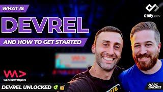 What is DevRel and How to get Started - with Marc Backes