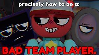 How To Be a BAD TEAM PLAYER in Dandy's World