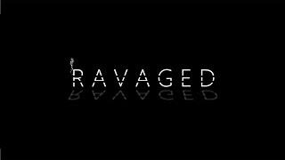 RAVAGED (short action movie)