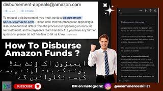How To Disburse Amazon Funds | How Get Funds From Amazon After Account Deactivation | #amazon