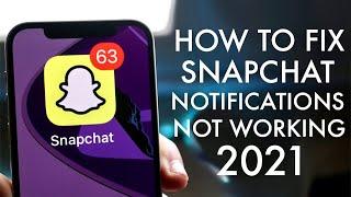 How To FIX Snapchat Notifications Not Working On iPhone! (2021)