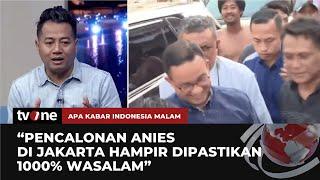 Peluang Maju di Jakarta Kandas? Pengamat Sebut Anies Gagal Membaca Sikap Politik Partai Pendukung