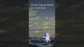 Bluey Dance Mode in Australia #Shorts