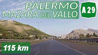 A29 | PALERMO - MAZARA DEL VALLO | Autostrada A29 | Percorso completo feat. Italian Driver