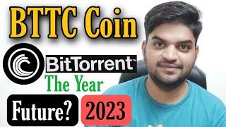 What is BitTorrent Future 2023 ? BTTC Coin Price Prediction in 2023 | CryptoPattiee