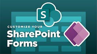 Customizing SharePoint Forms with Power Apps