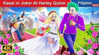 Kasal ni Joker At Harley Quinn  Joker & Harley Quinn's in Filipino ️ @WOAFilipinoFairyTales