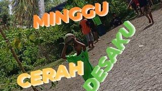 Minggu Cerah Desaku #story