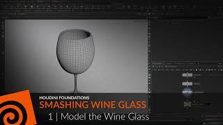 Smashing Wine Glass | 1 | Define the Basic Shape