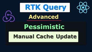 Master Redux RTK Query Manual Cache Update For React Project For Ultimate  Performance & Debug Cache