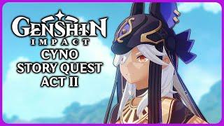 Full Cyno Story Quest Act 2 - Genshin Impact 4.6