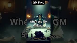 GM Fact 1 #TabletopGames #RPGHumor #DiceRollShorts