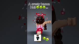 EWWWW BACON HAIRS️️ #roblox  #robloxshorts  #fyp #shorts #youtubefeed  #fendigamingroblox