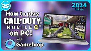 How to play COD mobile on PC in 2024! (using the GameLoop emulator)