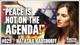 The Untold TRUTH About Israel with Natasha Hausdorff | The Winston Marshall Show #029