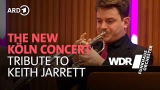 The New Köln Concert - Tribute to Keith Jarrett | WDR Funkhausorchester