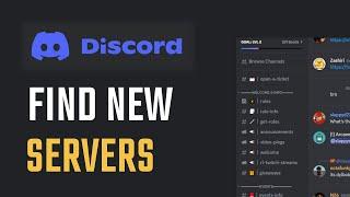 How To Find New Discord Servers - 2025 (Top 2 Methods)