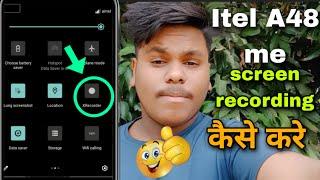 How to screen recording in itel A48 | itel A48 me screen recording kaise Kare |itel screen recording