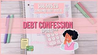 DEBT SNOWBALL PAY OFF PLAN | Debt Confession Update | Dave Ramsey Show | Debt Free Journey