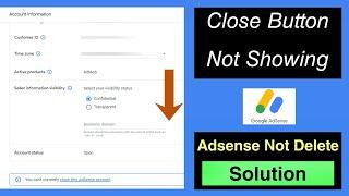 Adsense Account Close Option Not Showing Solve | How To Permanently Delete Adsense Account 2023