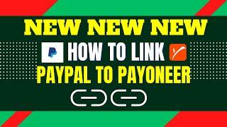 How to Link Payoneer to PayPal – Step-by-Step Tutorial for Easy Transfers