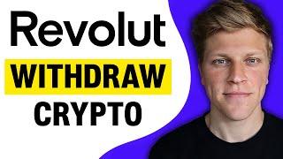 How to Withdraw Crypto on Revolut (2025)