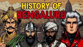 The COMPLETE History of Bengaluru