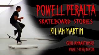 Powell Peralta Skateboard Stories: Kilian Martin