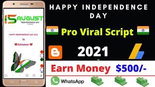 independence day whatsapp viral wishing script 2021 | 15 august wishing script 2021 | viral script