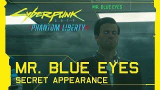 Cyberpunk 2077: Phantom Liberty - Mr. Blue Eyes During The Killing Moon [Update 2.0]