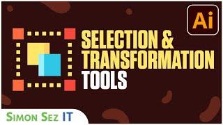 How to Use Selection and Transformation Tools! - Adobe Illustrator CC: