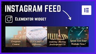 FREE Elementor Instagram Feed Tutorial | Fast & Easy Setup for Beginners