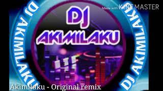 Dj Akimilaku - Original remix | Era Music Channel