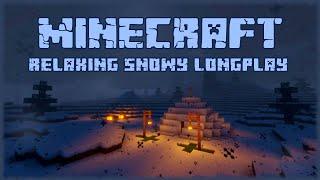 Minecraft - Relaxing Snowy Longplay ️ Building Igloo's  [No Commentary] 4k