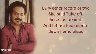 ZZ Hill - Down Home Blues (Lyric Video)