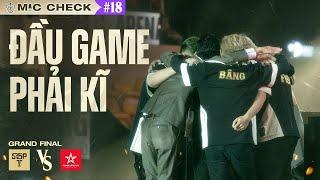 MIC CHECK #18: SGP VS 1S: ĐẦU GAME PHẢI KĨ | ĐTDV MÙA ĐÔNG 2024