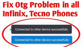 Fix Connected to other device successfully Infinix, Tecno otg problem