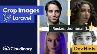 Crop & Resize Images in Laravel with Cloudinary - Dev Hints