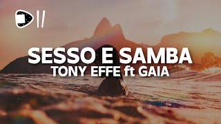 Tony Effe ft Gaia - SESSO E SAMBA (Testo/Lyrics) [non siamo troppo diversi come sesso e samba]