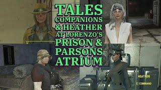 Tales Companions and Heather at Lorenzo's Prison & Parsons Atrium (Fallout 4 Mods)