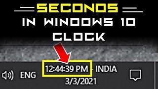  Show Seconds in Windows 10 Clock | Hidden Trick in Windows 10