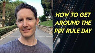 How to Get Around the PDT Rule Day Trading Small Account (Pattern Day Trader Rule Explained)