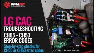 CH05 and CH53 error codes | Troubleshooting LG Comercial air conditioning