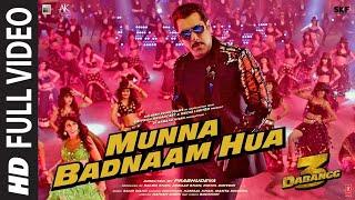 Munna Badnaam Hua Full Song | Munna Badnaam Hua Full Song Video, Munna Badnaam Hua Darling Tere Liye