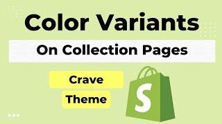 How To Show Variants As Separate Products On Shopify [CRAVE THEME] | No App